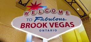 Welcome to Fabulos Brook Vegas, Ontario sign welcomes guests